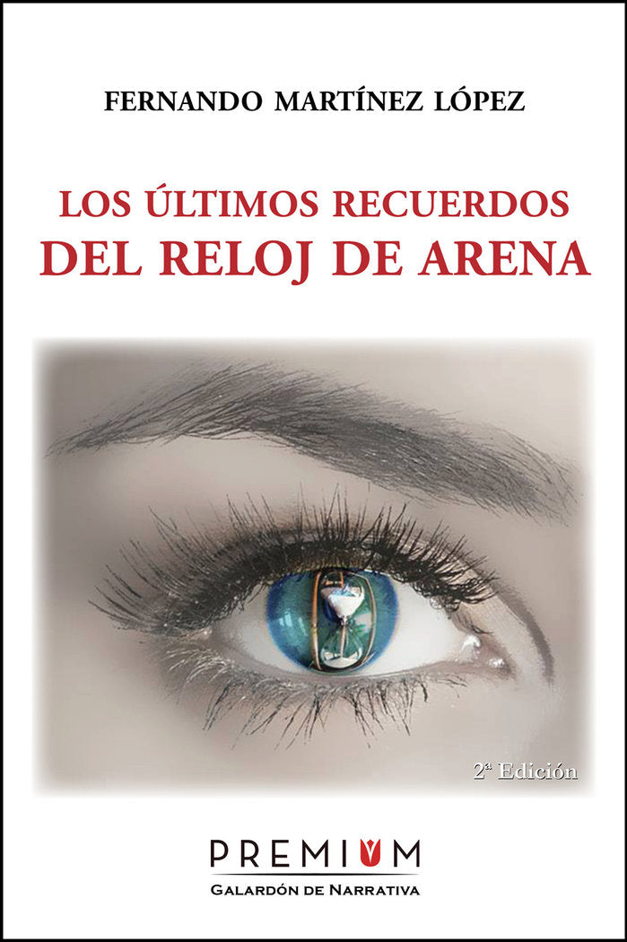 ULTIMOS RECUERDOS DEL RELOJ DE ARENALOS - 9788494566325