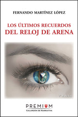 ULTIMOS RECUERDOS DEL RELOJ DE ARENALOS - 9788494566325