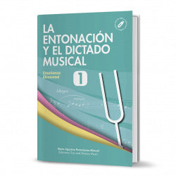 La Entonación y el Dictado Musical Nivel 1 (Toys Dreams Editorial) - 9788494566851