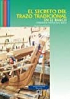 SECRETO DEL TRAZO TRADICIONAL EN EL BARCO FORMACION PROFESI - 9788494574856 Imagen principal del producto
