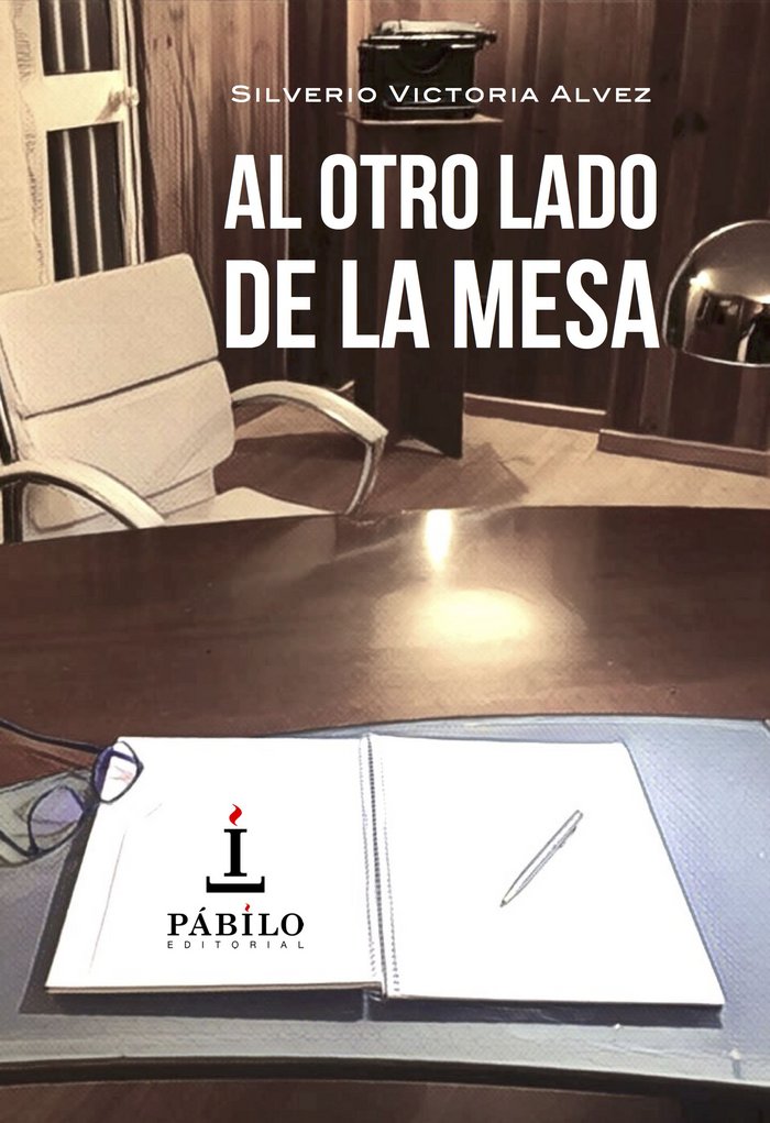AL OTRO LADO DE LA MESA | VICTORIA ALVEZ,SILVERIO | PABILO,EDITORIAL | 9788494602085 Imagen principal del producto
