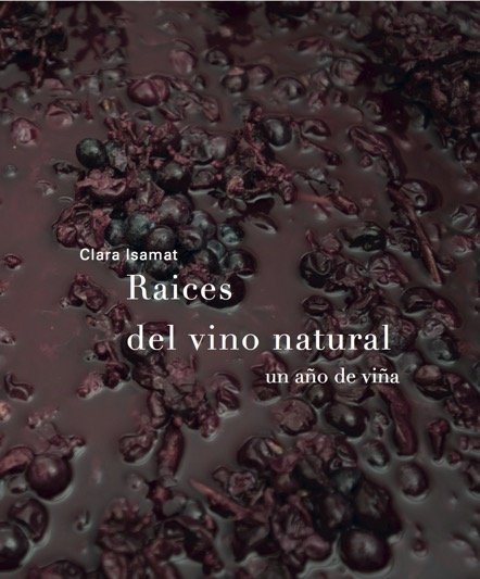 RAICES DEL VINO NATURAL - 9788494611209 Imagen principal del producto