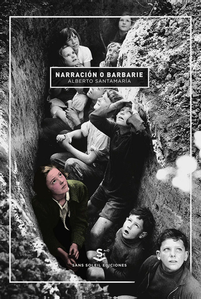 NARRACION O BARBARIE - 9788494611957