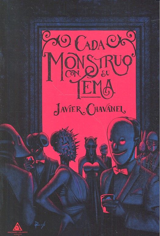 CADA MONSTRUO CON SU TEMA | Chavanel,javier | 9788494615412 (Ediciones atlantis) Imagen principal del producto