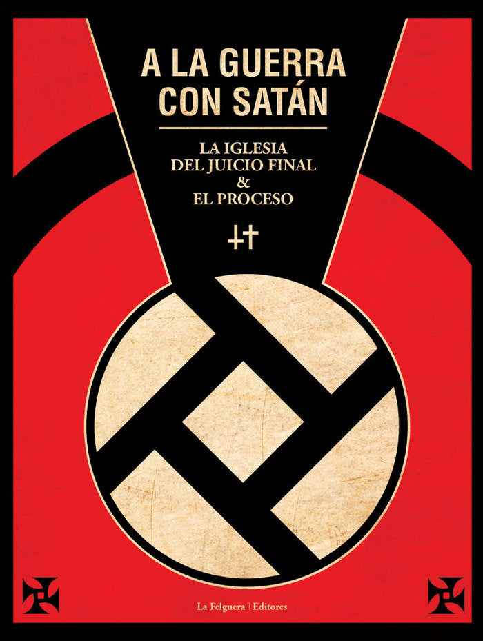 A LA GUERRA CON SATAN LA IGLESIA DEL JUICIO FINAL EL PRO - 9788494619755 Imagen principal del producto
