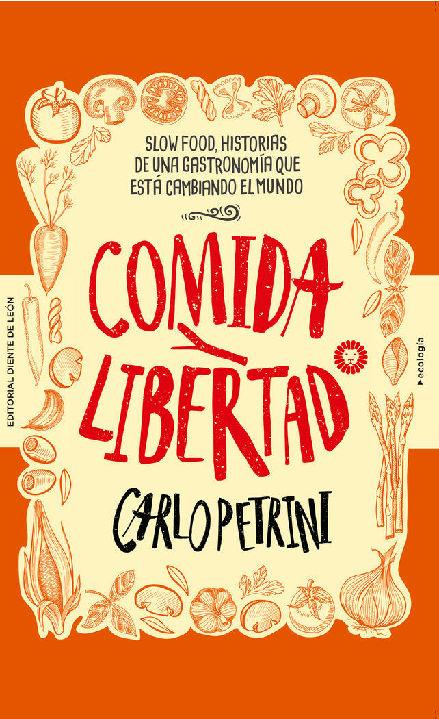 COMIDA Y LIBERTAD - 9788494622496 Imagen principal del producto