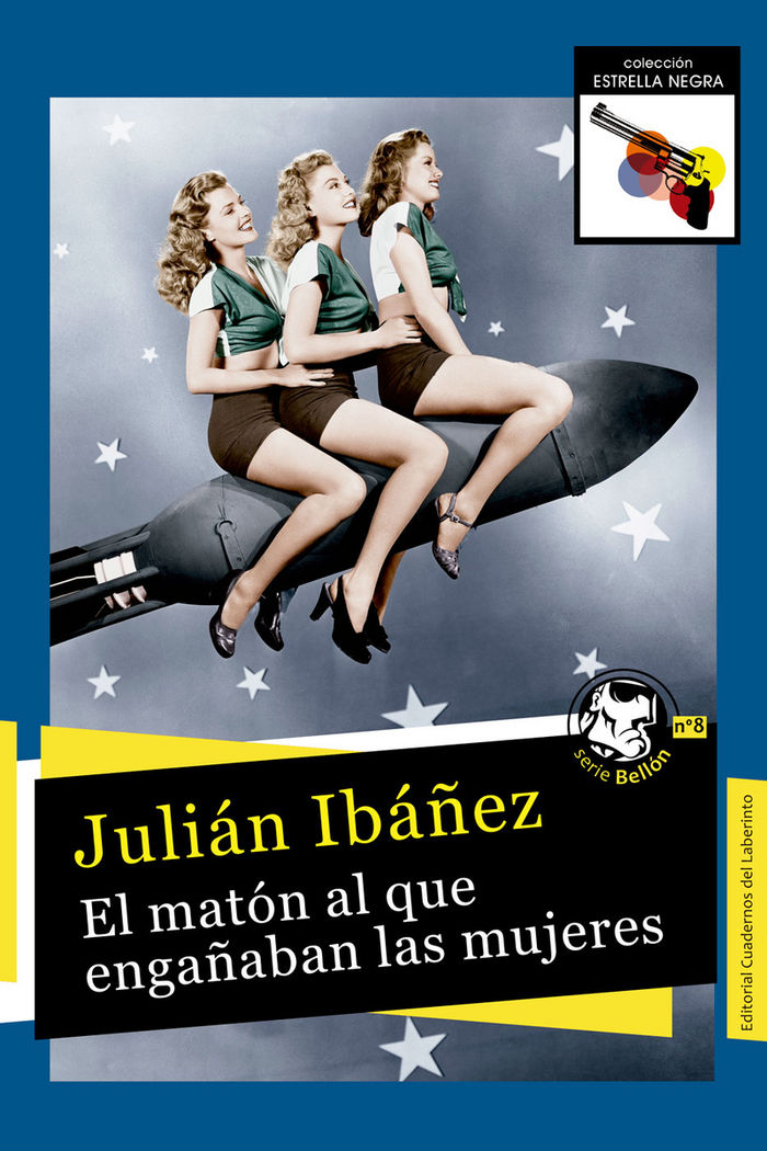 MATON AL QUE ENGAÑABAN LAS MUJERESEL - 9788494626241 Imagen principal del producto