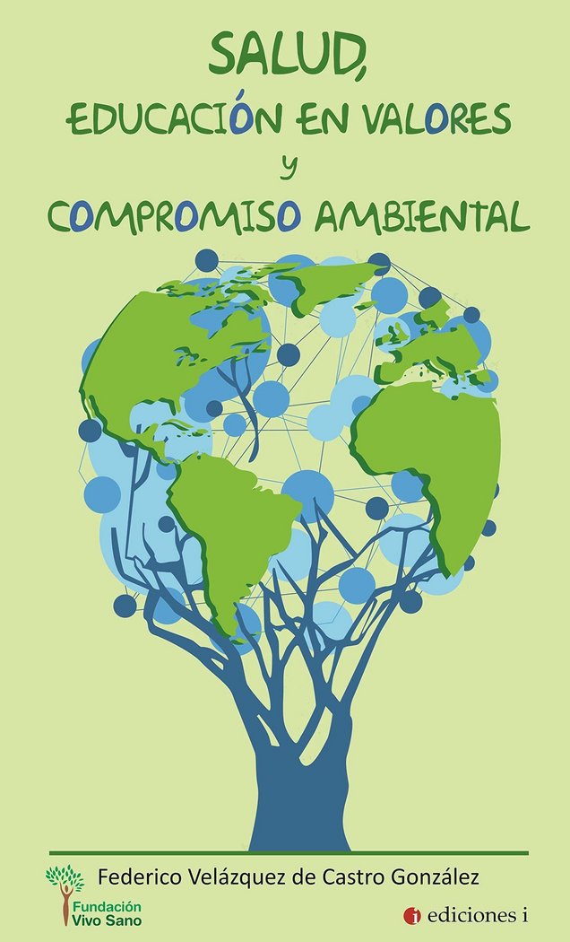 SALUD EDUCACION EN VALORES Y COMPROMISO AMBIENTAL - 9788494651625