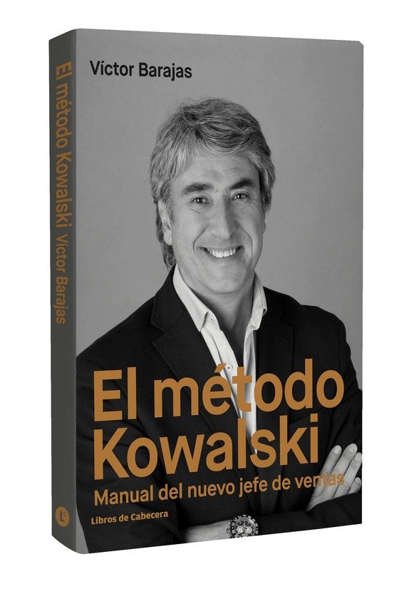 METODO KOWALSKI MANUAL DEL NUEVO JEFE DE VENTAS,EL | BARAJAS,VICTOR | LIBROS DE CABECERA | 9788494660092 Imagen principal del producto
