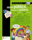 MIS PRIMERAS ELECCIONES: SECTOR PUBLICO Y SISTEMAS DE GOBIE | SOTO BARRAGAN, Mª JESUS | MARIA JESUS SOTO | 9788494670350