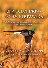 UNA GOLONDRINA NO HACE PRIMAVERA - 9788494670954