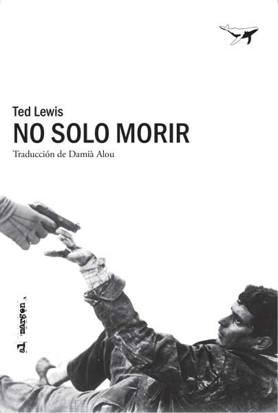NO SOLO MORIR - 9788494680984 Imagen principal del producto