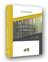 VENTA JUDICIAL DE INMUEBLESLA - 9788494682933