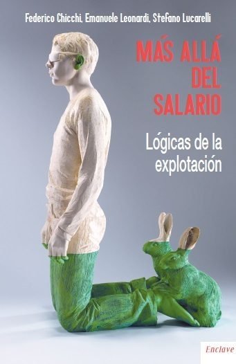 MAS ALLA DEL SALARIO | CHICCHI / LEONARDI | ENCLAVE DE LIBROS | 9788494686863 Imagen principal del producto
