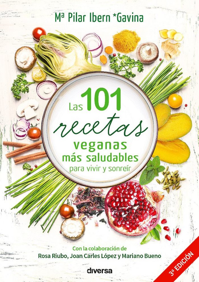 101 RECETAS VEGANAS MAS SALUDABLES PARA VIVIR Y SONREIRLAS - 9788494716386 Imagen principal del producto