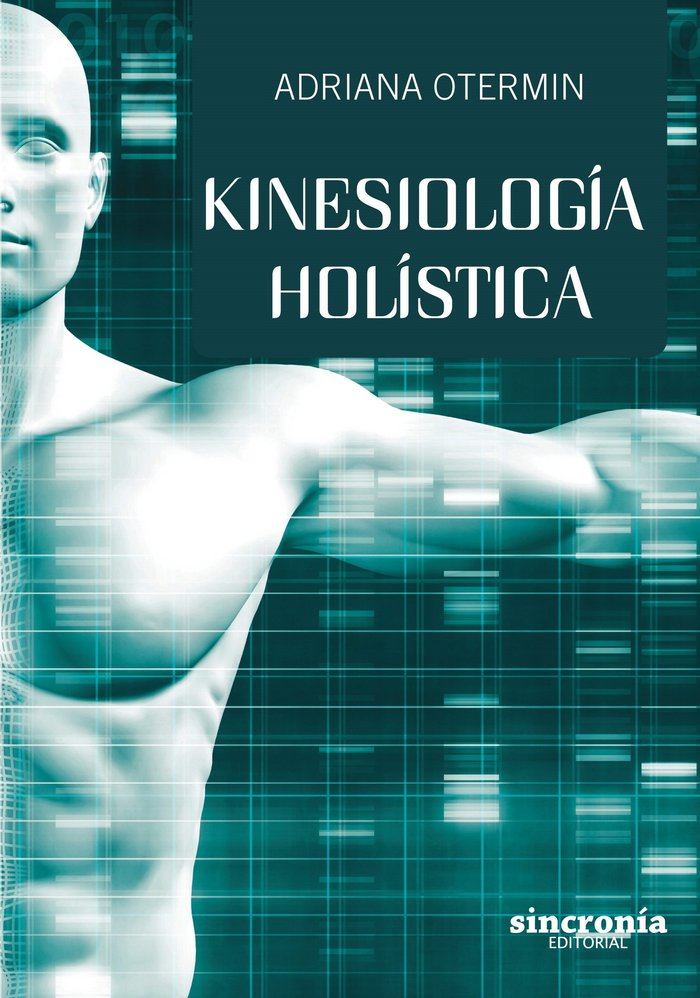 KINESIOLOGIA HOLISTICA - 9788494744754 Imagen principal del producto