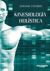 KINESIOLOGIA HOLISTICA - 9788494744754