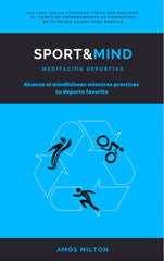 SPORT MIND MEDITACION DEPORTIVA - 9788494753596