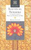 LUZ EN EL SENDERO - 9788494773891
