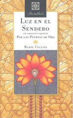 LUZ EN EL SENDERO - 9788494773891