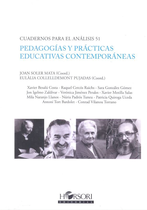 PEDAGOGIAS Y PRACTICAS EDUCATIVAS CONTEMPORANEAS | AA,VV, | HORSORI | 9788494778049