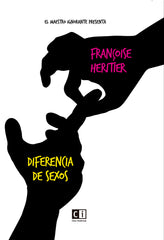 DIFERENCIA DE SEXOS | HERITIER,FRANÇOISE | CLAVE INTELECTUAL | 9788494794872
