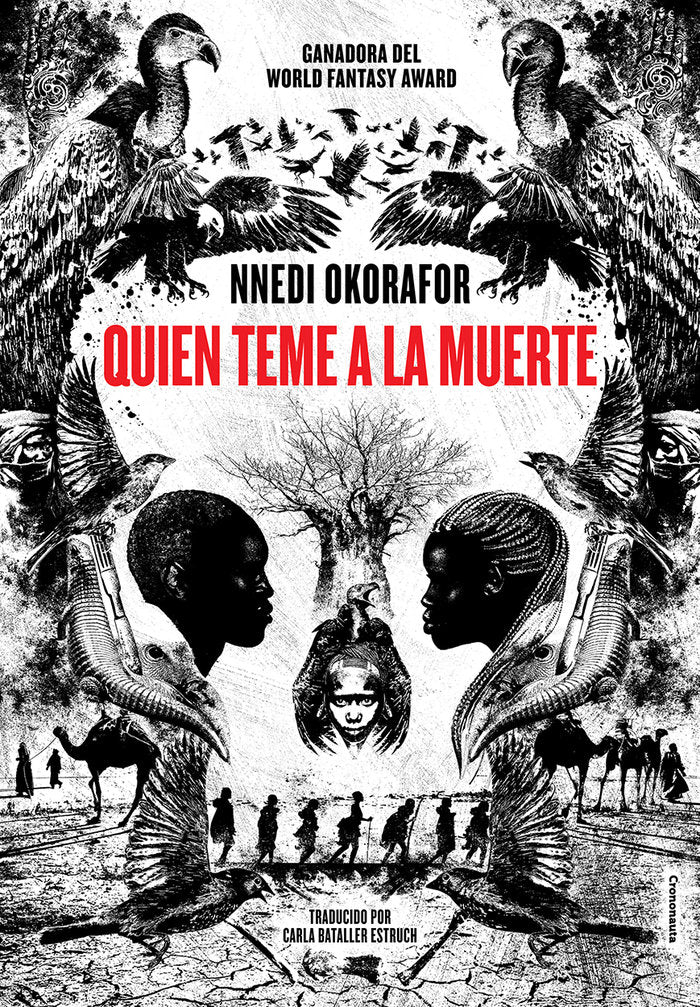 QUIEN TEME A LA MUERTE | Okorafor,nnedi | 9788494795893 (Crononauta)