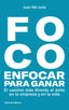 FOCO ENFOCAR PARA GANAR - 9788494810633