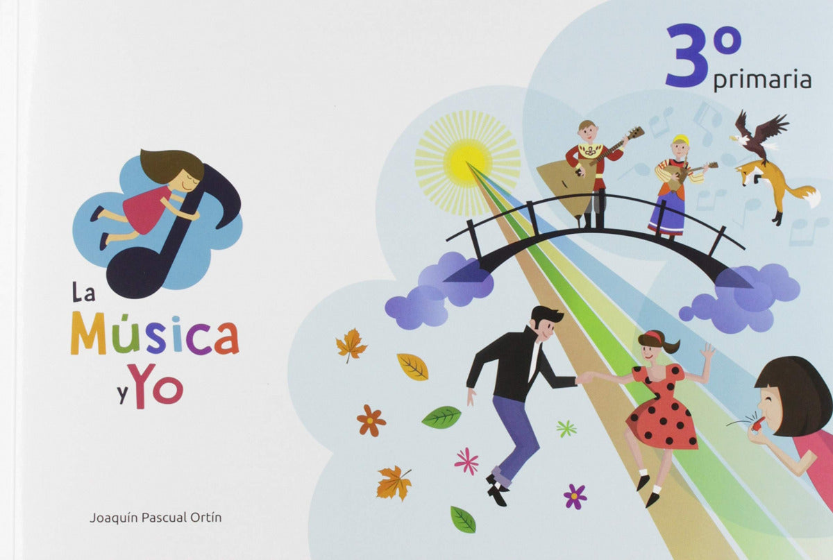 LA MÚSICA Y YO 3o PRIMARIA CASTILLA LA MANCHA | Varios autores | 9788494856327 (La Musica Y Yo Ediciones)