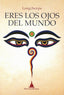 ERES LOS OJOS DEL MUNDO - 9788494869907