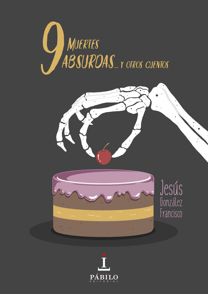 NUEVE MUERTES ABSURDAS Y OTROS CUENTOS - 9788494873454 Imagen principal del producto
