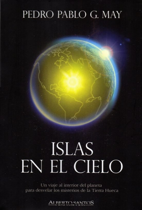 ISLAS EN EL CIELO | May,pedro Pablo G | 9788494882852 (Alberto santos imagica)