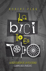 BICICLETA LO ES TODOLA - 9788494886164