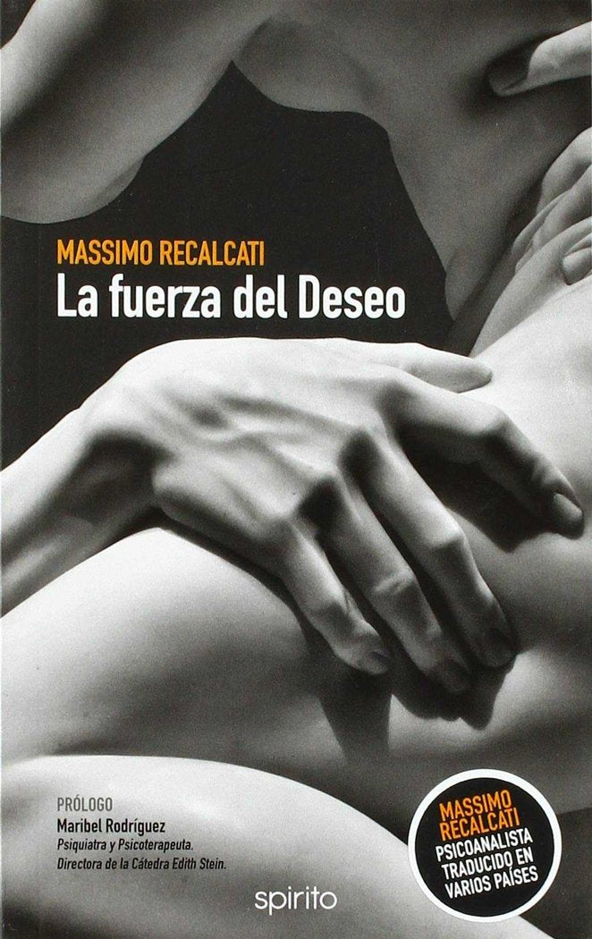 FUERZA DEL DESEO,LA | RECALCATI, MASSIMO | FRESHBOOK | 9788494894626 Imagen principal del producto