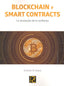 BLOCKCHAIN Y SMART CONTRACTS LA REVOLUCION DE LA CONFIANZA - 9788494897214