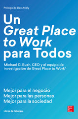 UN GREAT PLACE TO WORK PARA TODOS - 9788494904127