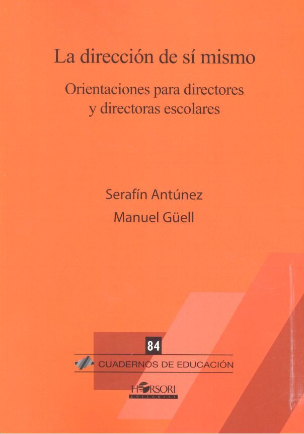 DIRECCION DE SI MISMO ORIENTACION PARA DIRECTORES Y DIRECTO | AA,VV, | HORSORI | 9788494909849 Imagen principal del producto