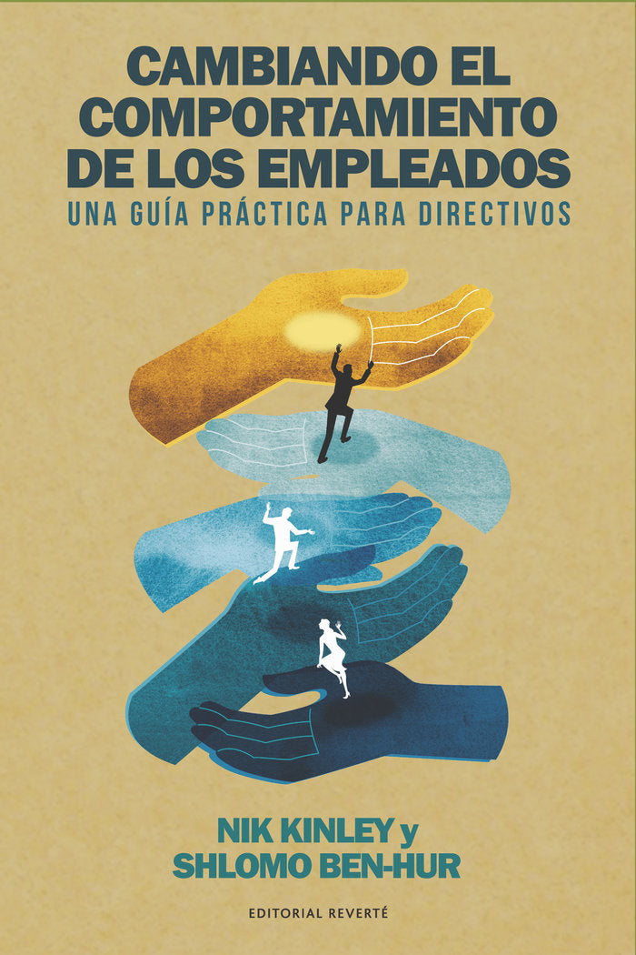 CAMBIANDO EL COMPORTAMIENTO DE LOS EMPLEADOS - 9788494949364