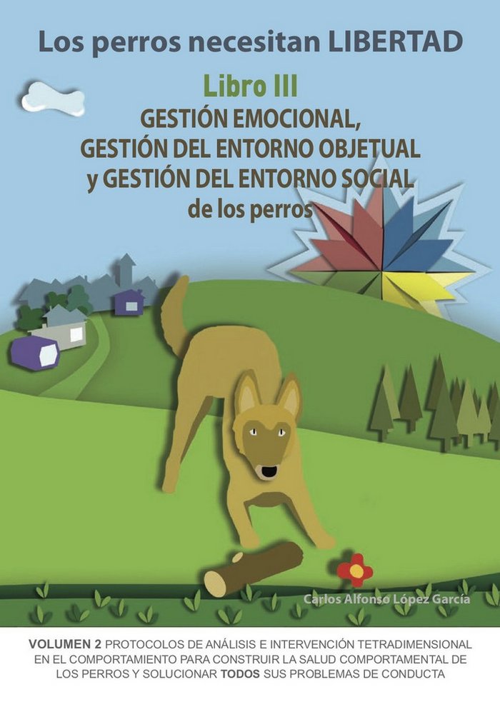 PERROS NECESITAN LIBERTAD III GESTION EMOCIONAL GESTION ENT - 9788494967139 Imagen principal del producto