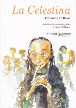Celestina | MICOMICONA EDICIONES | 9788494972836