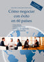 COMO NEGOCIAR CON EXITO EN 60 PAISES 4 ED AMPLIADA - 9788494977176