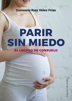 PARIR SIN MIEDO NE - 9788494981494