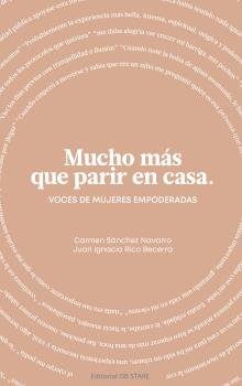 MUCHO MAS QUE PARIR EN CASA - 9788494982750