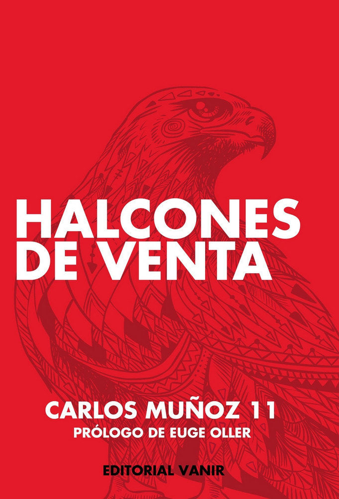 HALCONES DE VENTA | MUÑOZ,CARLOS | VANIR | 9788494984600 Imagen principal del producto