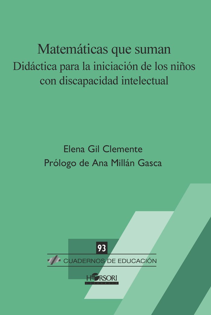 MATEMATICAS QUE SUMAN | GIL CLEMENTE,ELENA | HORSORI | 9788494985713 Imagen principal del producto