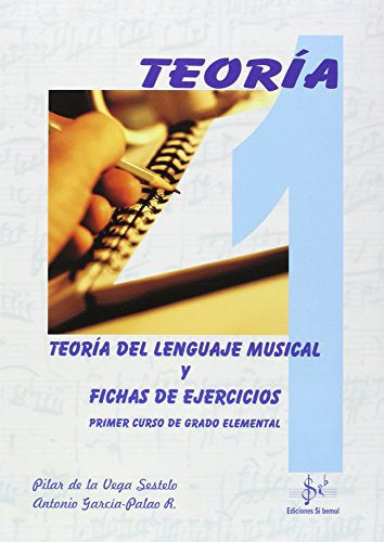 TEORIA LENGUAJE MUSICAL 1º GRADO ELEMENTAL | nan | SI BEMOL | 9788495262653 Imagen principal del producto