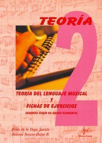 TEORIA DEL LENGUAJE MUSICAL Y FICHAS DE EJERCICIOS SEGUNDO C | DE LA VEGA SESTELO, PILAR | SI BEMOL | 9788495262660 Imagen principal del producto