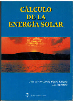 Cálculo de la Energía Solar (Bellisco) - 9788495279729