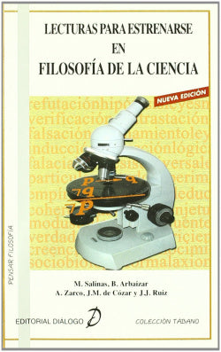 Lecturas para Estrenarse en Filosofía de la Ciencia (Dialogo) - 9788495333575