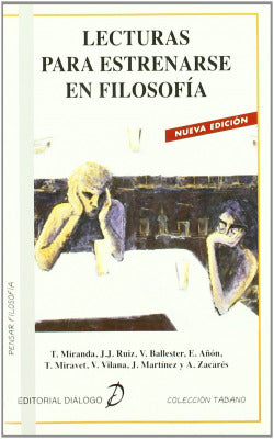 Lecturas para Estrenarse en Filosofía (Dialogo) - 9788495333582